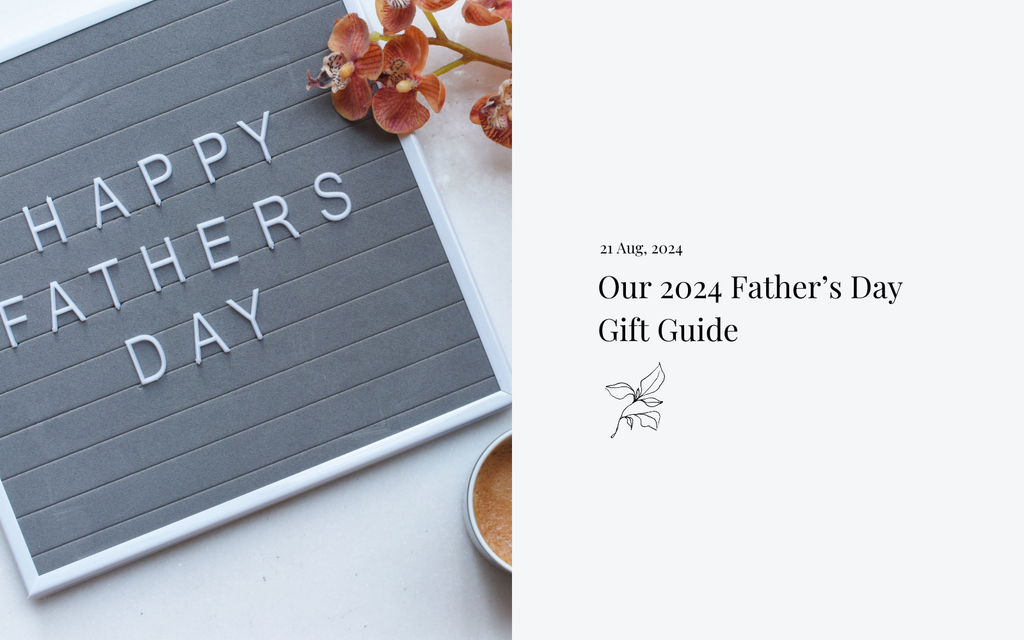 Ela & Earth Father's Day Gift Guide